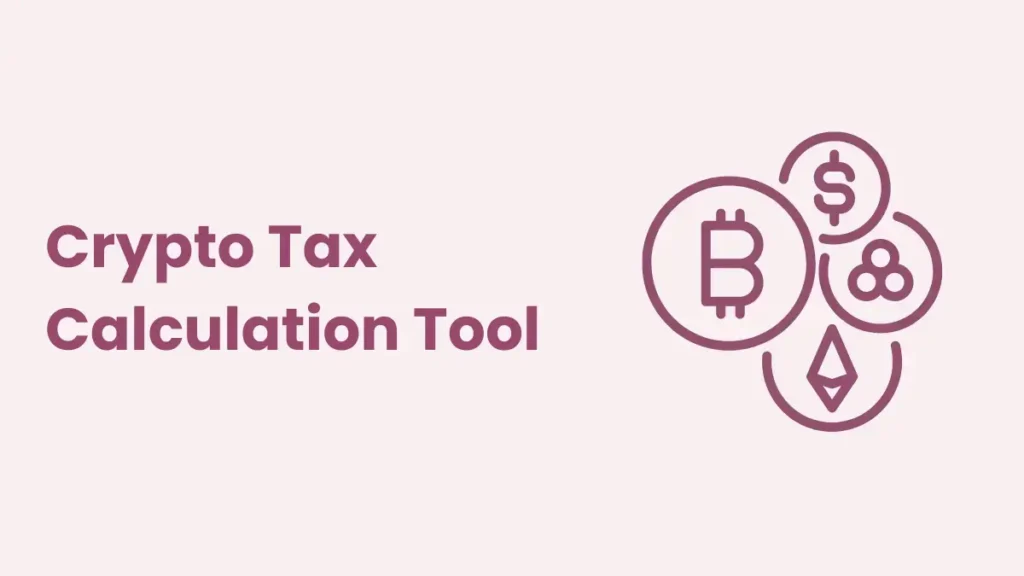 Crypto Tax Calculator