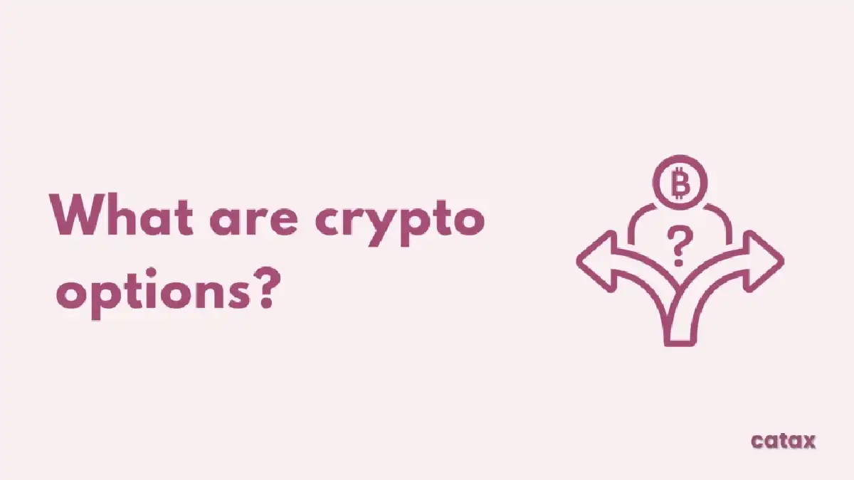 What are Crypto Options and How to Trade Them?