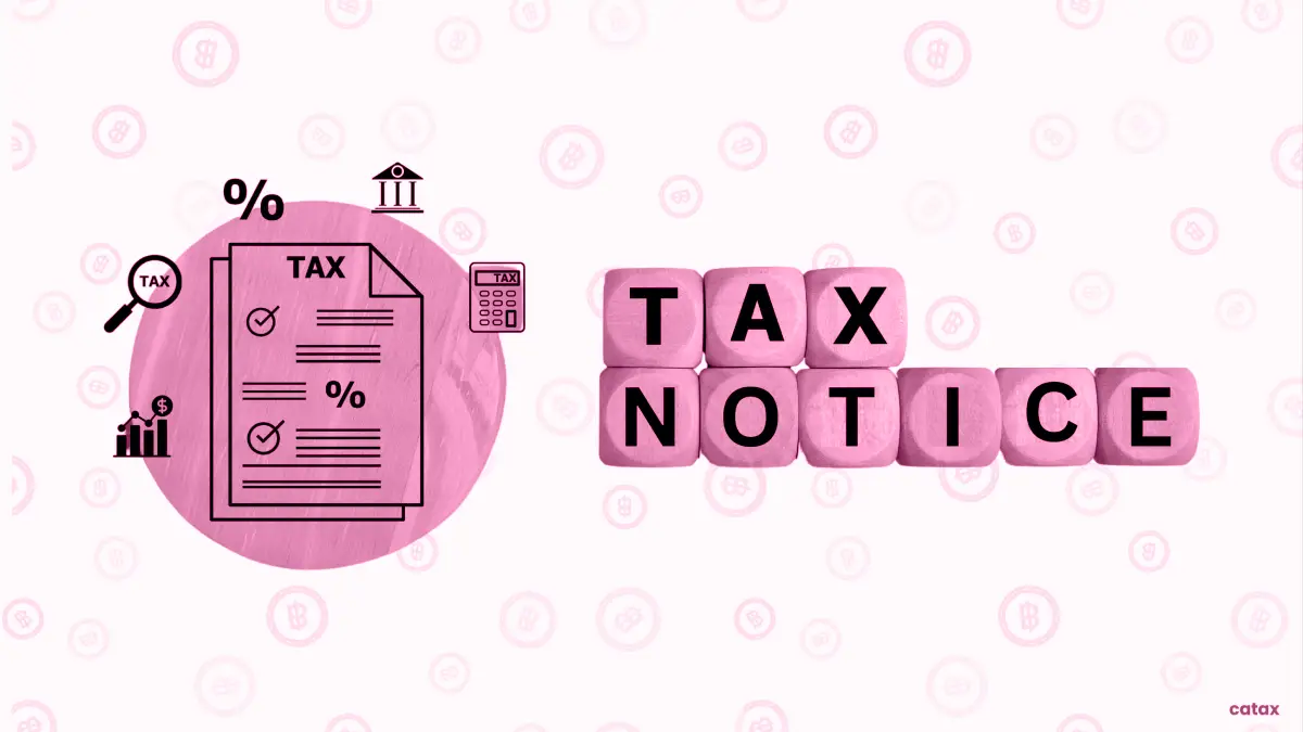 Received a Crypto Tax Notice? Let Our Experts Take Care of It